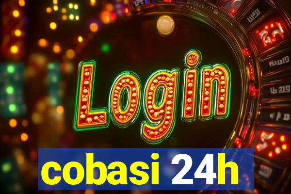 cobasi 24h