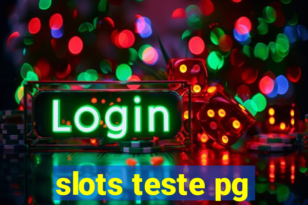 slots teste pg