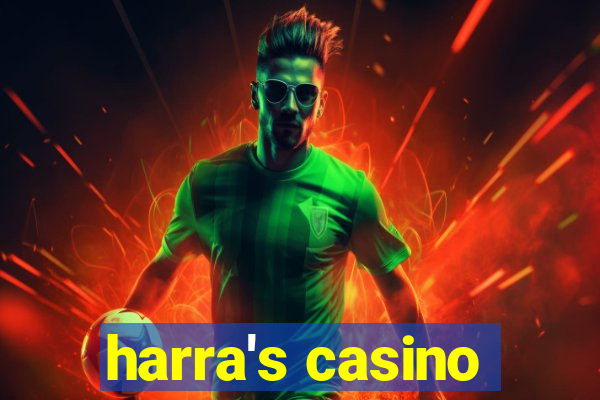 harra's casino