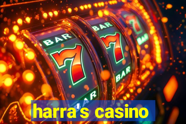 harra's casino