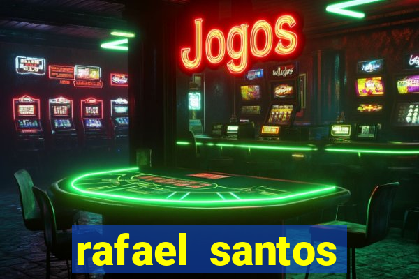 rafael santos uniduni t