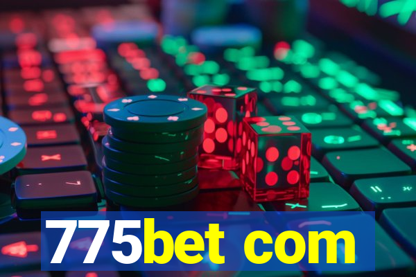 775bet com