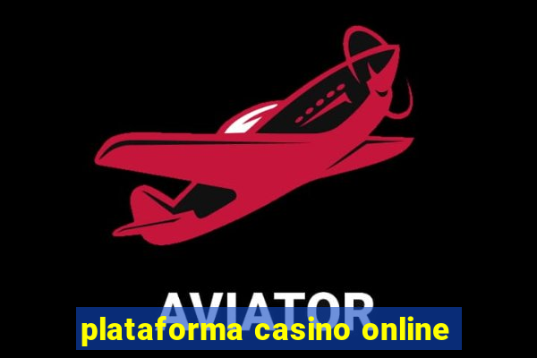 plataforma casino online