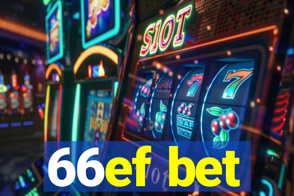 66ef bet