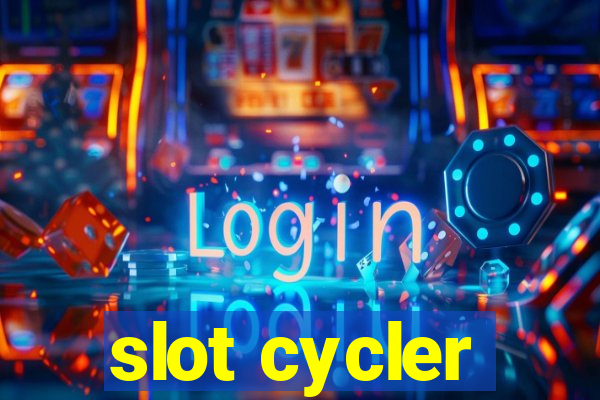 slot cycler