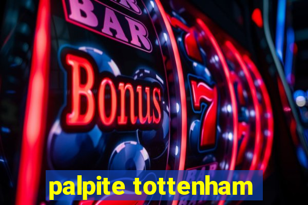 palpite tottenham