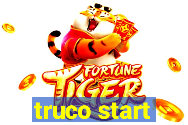 truco start