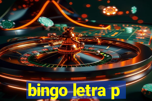 bingo letra p