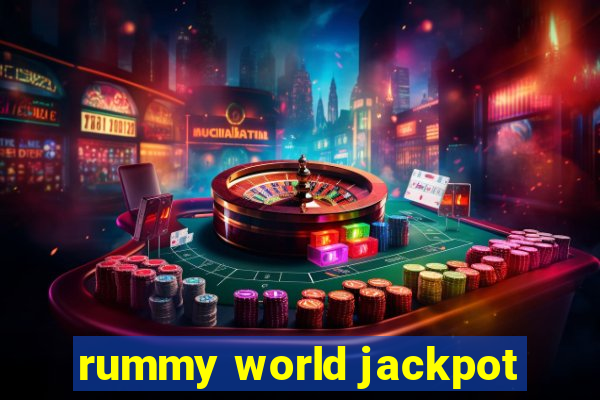 rummy world jackpot