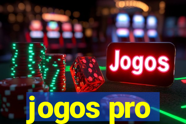 jogos pro