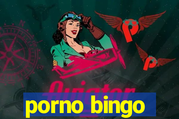 porno bingo