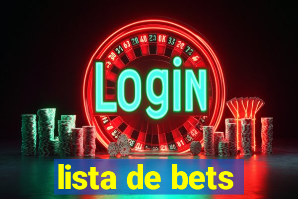 lista de bets