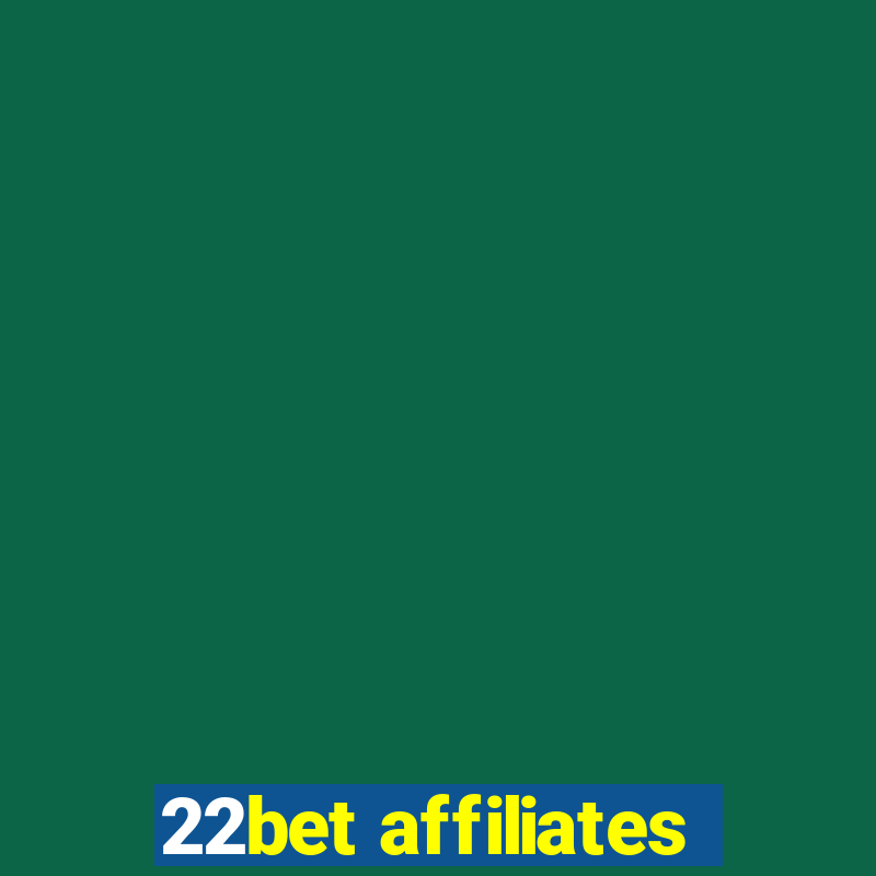 22bet affiliates