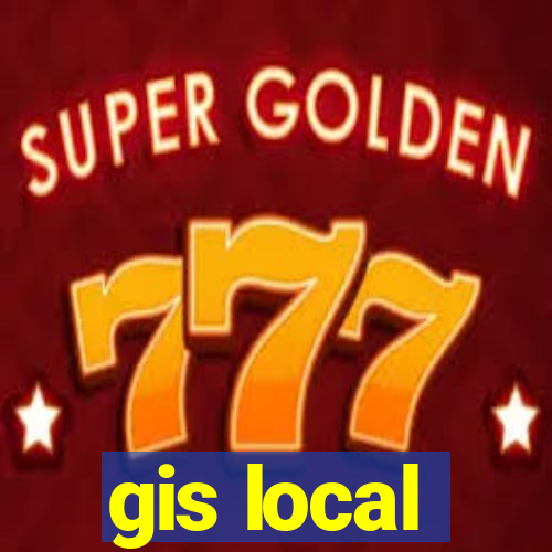 gis local