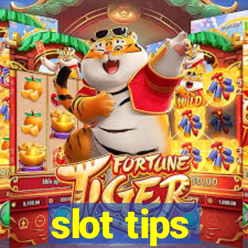 slot tips