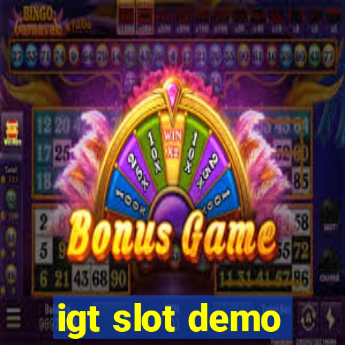 igt slot demo