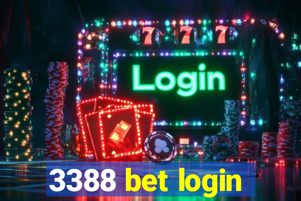 3388 bet login