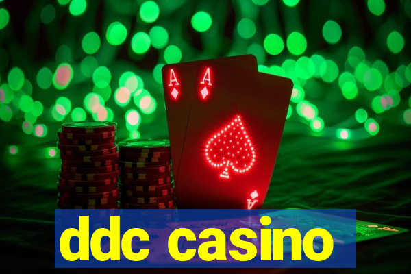 ddc casino