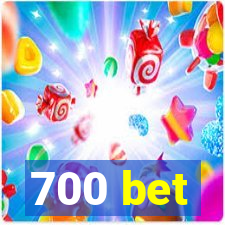 700 bet