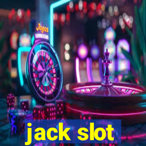 jack slot