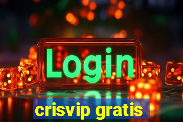 crisvip gratis