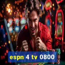 espn 4 tv 0800