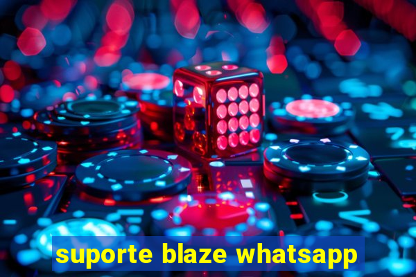 suporte blaze whatsapp