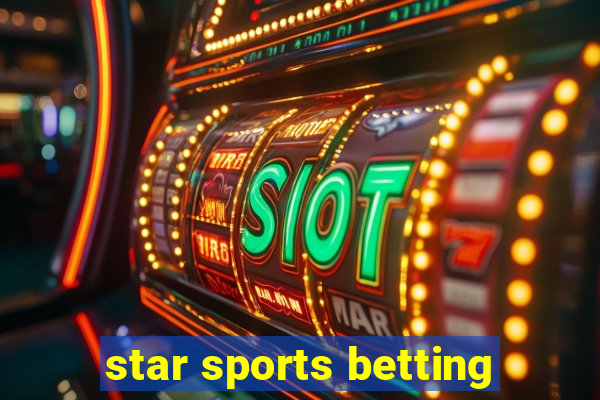 star sports betting