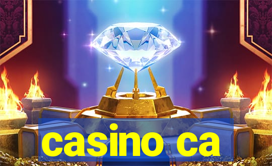 casino ca