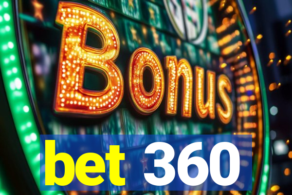 bet 360