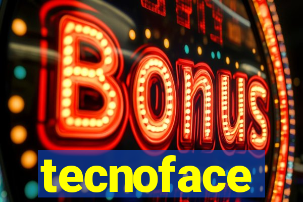 tecnoface