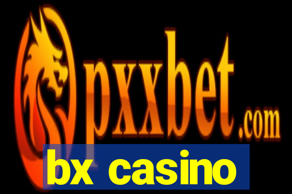 bx casino