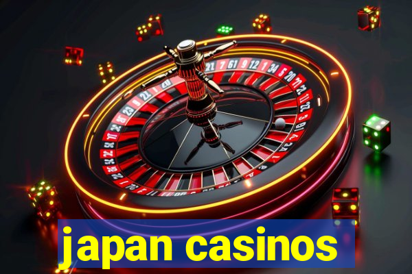 japan casinos