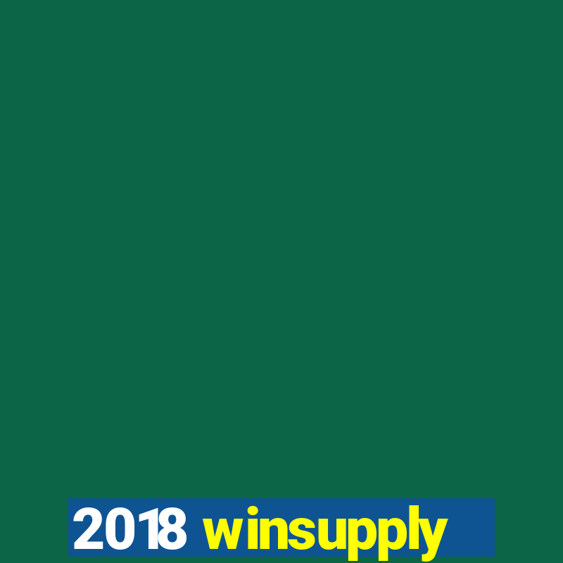 2018 winsupply