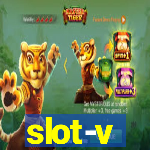 slot-v