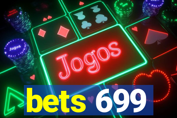 bets 699