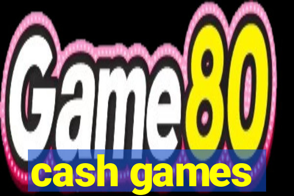 cash games