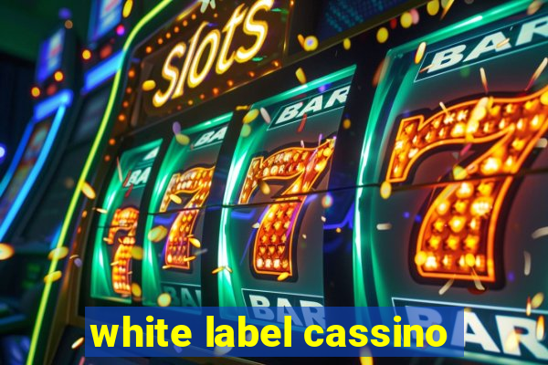 white label cassino