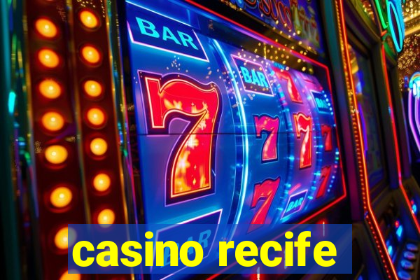 casino recife