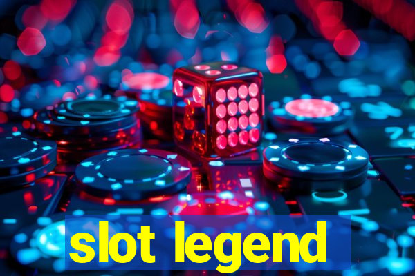 slot legend