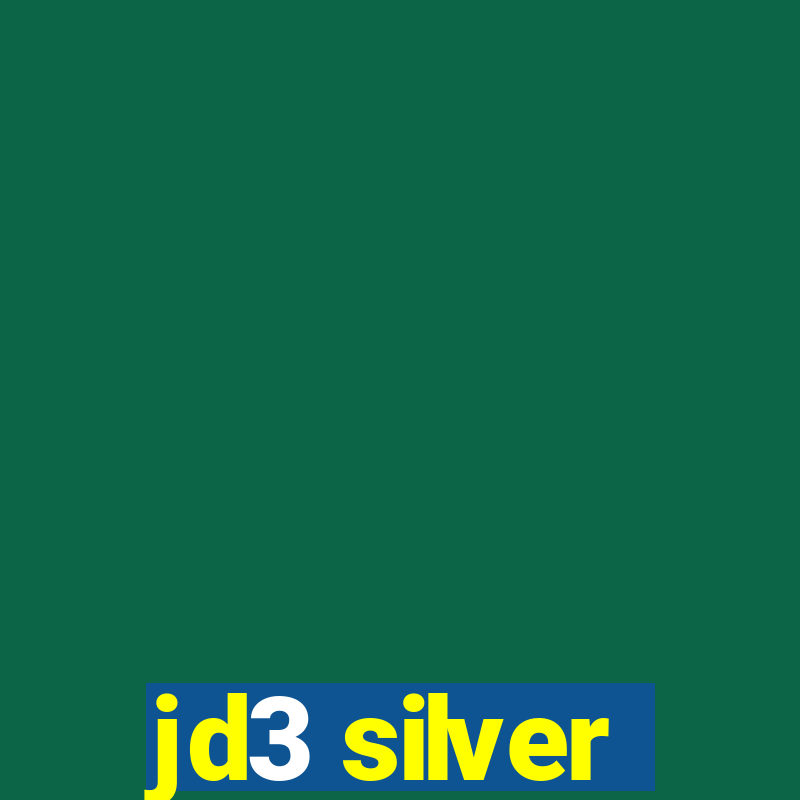 jd3 silver