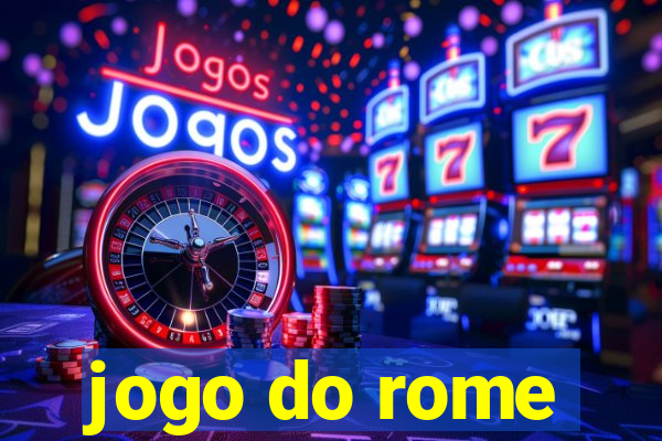 jogo do rome