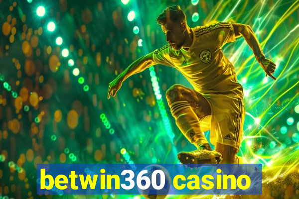 betwin360 casino