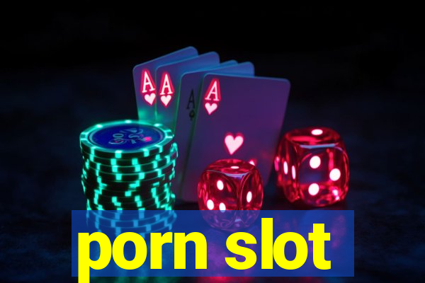 porn slot