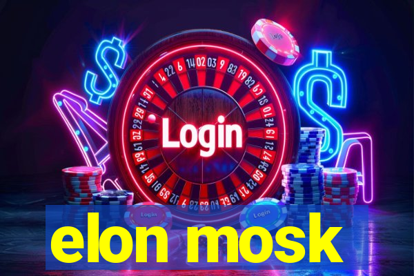 elon mosk