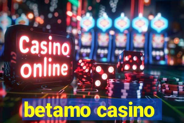 betamo casino