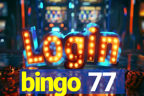 bingo 77