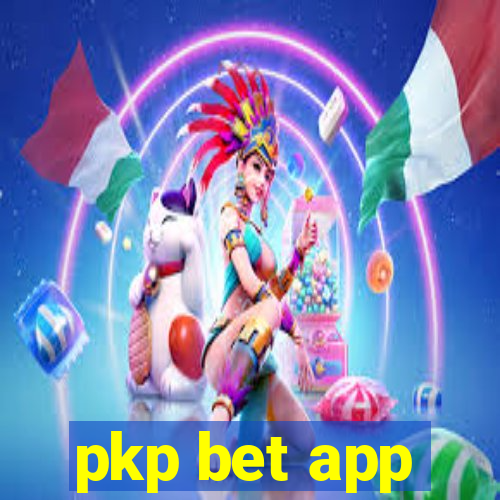 pkp bet app