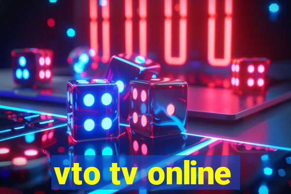 vto tv online