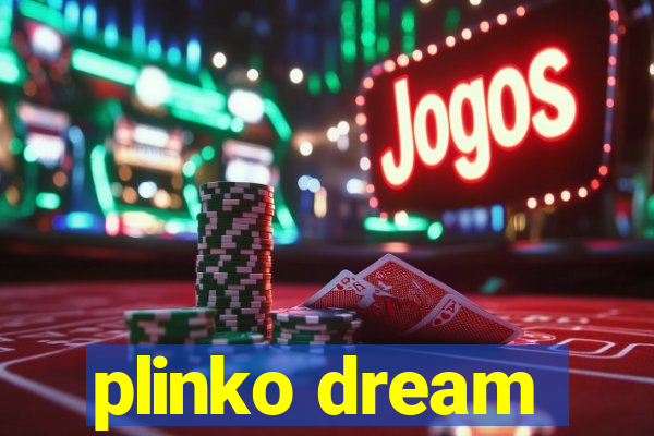 plinko dream